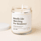 Residency Match Gift Candle Perfect Match Day Present For Medical Students Funny Future Doctor Cand 0
