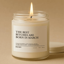 sassy march girls candle, funny gift for march birthdays, zodiac humor for her