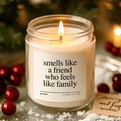 best friend gifts, to friend who feels like family candle, friend gift for her, birthday gift for friend, bestie friends