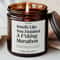 You Finished A Marathon Candle Funny Athlete Gift For Runners Coaches Race Day Celebration 0