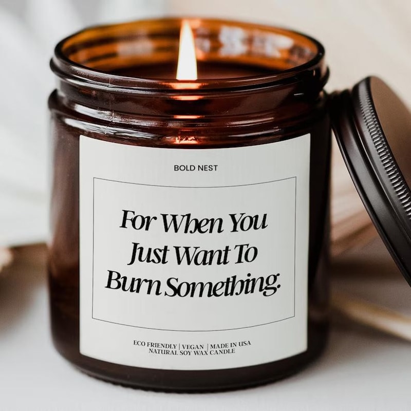 Burn Something Spiritual Candle Funny Stress Relief Gift For Friends Coworkers 0