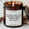 Funny November Birthday Candle Best Bitches Are Born In November Custom Zodiac Birth Month Gift Fo 0
