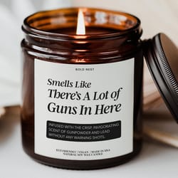 smells like a lot of guns in here candle funny gun lover gift for dad or him