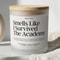 Funny Police Academy Graduation Candle I Survived The Police Academy Cop Gift For New Law Enforcem 0