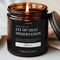 Personalized Dissertation Candle Funny PhD EdD Graduation Gift For Doctoral Student Smells Like S 0