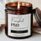 Custom PhD Graduation Candle Funny Doctorate Gift For PhD Graduate Smells Like Success Dissertatio 0