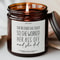 Funny Graduation Candle Smells Like Graduation College Gift For Nursing PhD Masters Med Law Gradu 0
