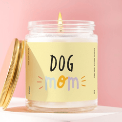 dog mom candle gift cute dog lover gift pet mom gift funny dog owner gift personalized dog candle puppy lover gift