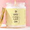 Coffee Candle Gift Funny Coffee Lover Gift Coffee Quote Candle Work Desk Decor Productivity Gift Mi 0