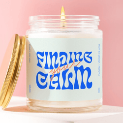 finding your calm candle wellness gift self care candle detox lifestyle gift mindfulness candle minimalist quote decor