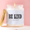 Be Kind To Your Mind Candle Mental Health Gift Self Care Gift Minimalist Candle Anxiety Gift Therap 0