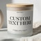 Custom Blank Label Candle Create Your Own Text Personalized Soy Wax Candle Gift For Friends Birthda 0