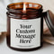 Custom Text Candle Personalized Funny Smells Like Gift Candle Birthday Bridesmaid Wedding Coworker 0