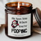 He Sees You When Pooping Funny Christmas Candle Gag Gift Secret Santa Decor 0