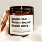 Funny Future Doctor Candle Gift For Medical Student Med School Graduation Gift Future Physician Can 0