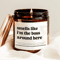 Funny Boss Candle Gift For Coworker Manager Appreciation Candle Office Humor Gift Smells Like I M T 0