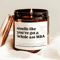 Funny MBA Graduation Candle Gift For MBA Graduate Business School Graduation Gift Whole Ass MBA Can 0