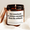 Inspirational Motivational Candle Gift Encouragement Candle Positive Quote Candle Comeback Stronger 0