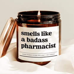 smells like a badass pharmacist candle, funny pharmacist gift, pharmacy school graduation soy candle for women