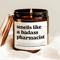 Smells Like A Badass Pharmacist Candle Funny Pharmacist Gift Pharmacy School Graduation Soy Candle 0
