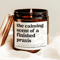 The Calming Scent Of A Finished Praxis Candle Teacher Exam Graduation Gift Funny Teacher Soy Candle 0