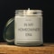 In My Homeowner Era Personalized Soy Candle Funny Housewarming Gift For New Homeowners First Home K 0