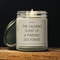 Smells Like A Finished Doctorate Personalized Soy Candle Funny PhD Graduation Gift Doctoral Degree 0