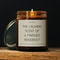 The Calming Scent Of A Finished Residency Personalized Soy Candle Funny Medical Residency Graduatio 0