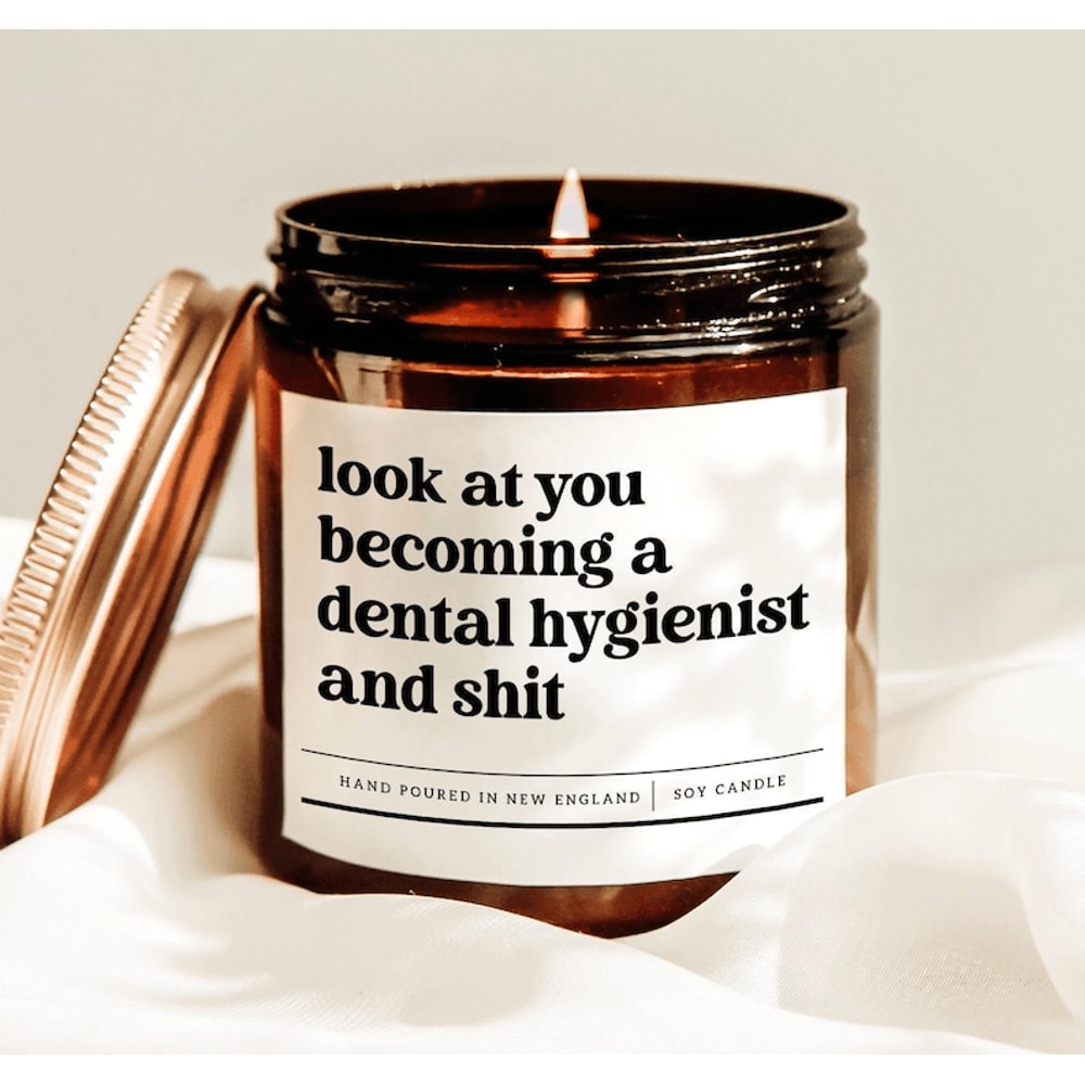 Look At You Becoming A Dental Hygienist Candle Funny Dental Hygienist Graduation Gift 0