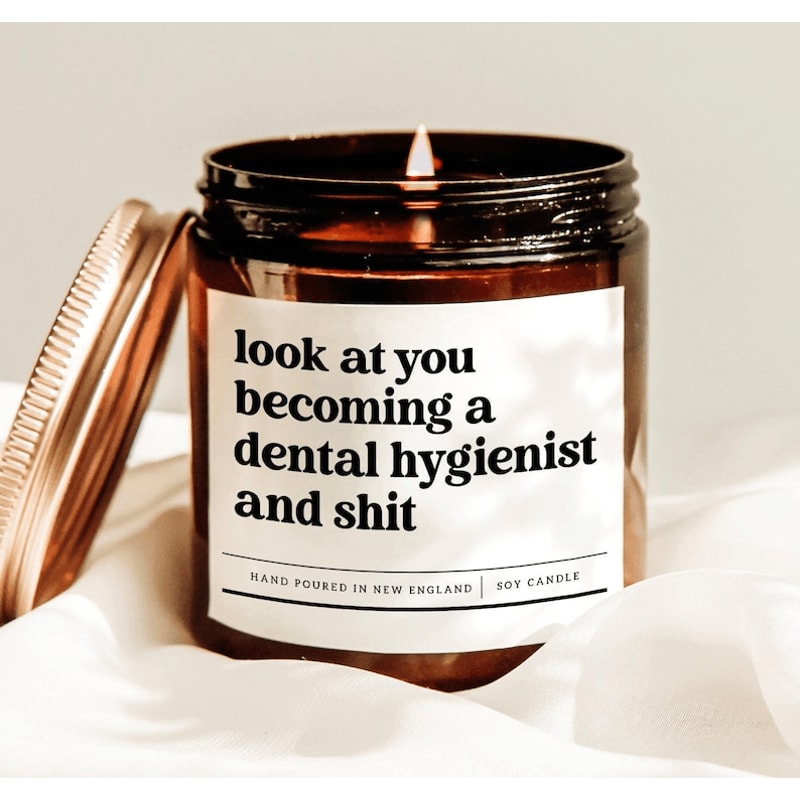Look At You Becoming A Dental Hygienist Candle Funny Dental Hygienist Graduation Gift 0