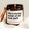 The Calming Scent Of The Last Shift Candle Coworker Goodbye Gift Retirement Candle 0