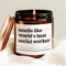 Smells Like Worlds Best Social Worker Candle Social Worker Appreciation Gift 0