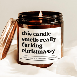this candle smells really fucking christmassy candle, funny christmas candle, sarcastic holiday gift