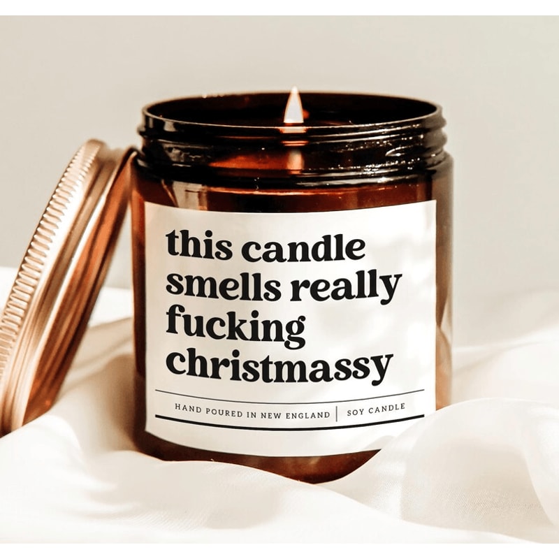 This Candle Smells Really Fucking Christmassy Candle Funny Christmas Candle Sarcastic Holiday Gift 0