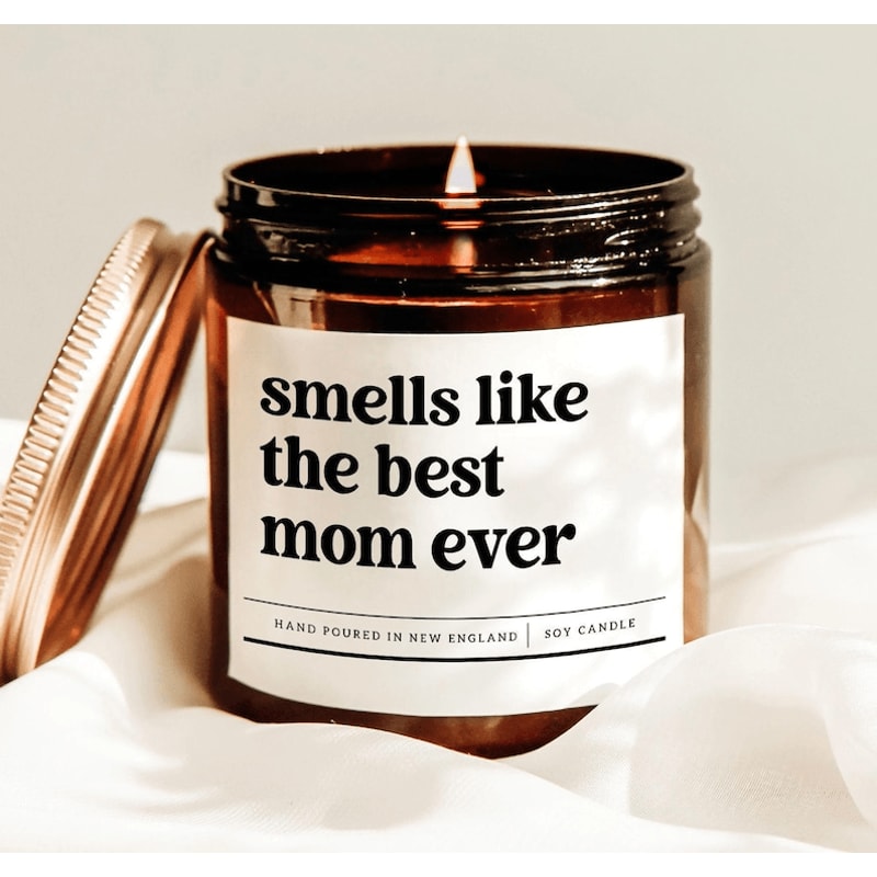Smells Like The Best Mom Ever Candle Funny Mom Gift From Daughter Son Mothers Day Soy Candle Decor 0