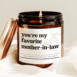 youre my favorite mother in law candle funny mother in law gift christmas birthday soy candle decor