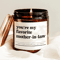 Youre My Favorite Mother In Law Candle Funny Mother In Law Gift Christmas Birthday Soy Candle Decor 0
