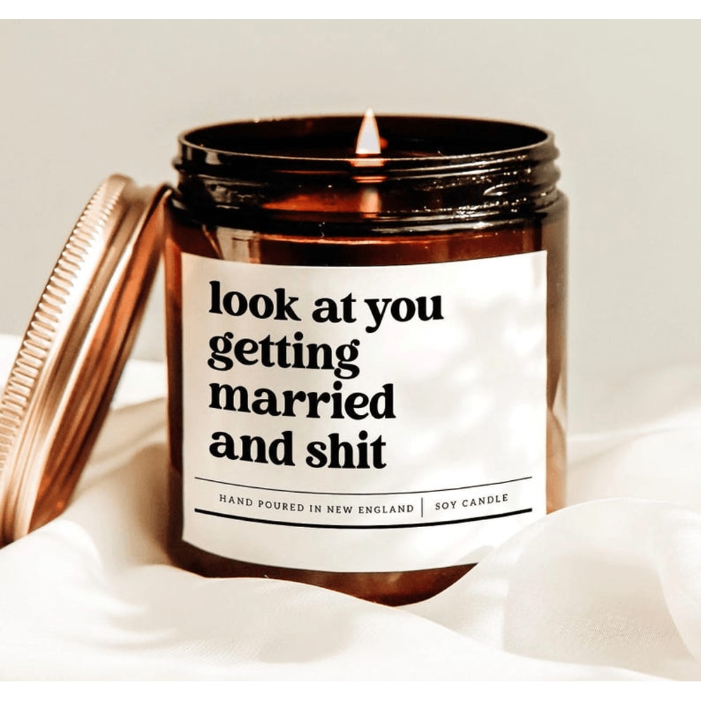 Look At You Getting Married And Shit Funny Wedding Candle Engagement Gift Bride To Be Soy Candle De 0