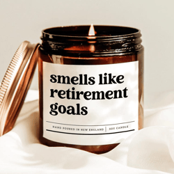 smells like retirement goals funny retirement candle gift coworker retirement present soy candle office decor