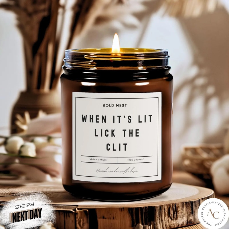Funny Adult Candle Joke Candle When Its Lit Lick The Rude Sarcastic Gift For Her 0