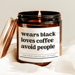 wears black loves coffee avoid people funny introvert candle goth coffee lover soy candle cozy home decor