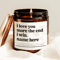 I Love You More The End I Win Custom Name Candle Funny Relationship Gift Romantic Soy Candle For Co 0