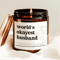 Worlds Okayest Husband Candle Funny Husband Gift Sarcastic Soy Candle Anniversary Gift For Him Deco 0