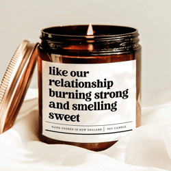 like our relationship burning strong and smelling sweet candle gift