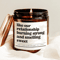 Like Our Relationship Burning Strong And Smelling Sweet Candle Gift 0