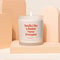 Funny Nurse Preceptor Candle Gift Nursing School Appreciation Graduation Thank You Candle 0