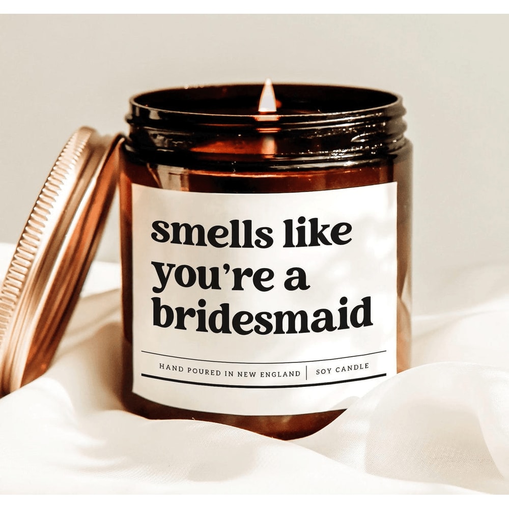 Smells Like Youre A Bridesmaid Candle Funny Bridesmaid Proposal Gift Bridal Party Soy Candle Weddin 0