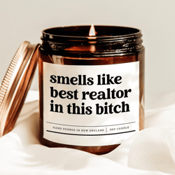 smells like best realtor in this bitch candle funny realtor gift real estate agent soy candle closing gift