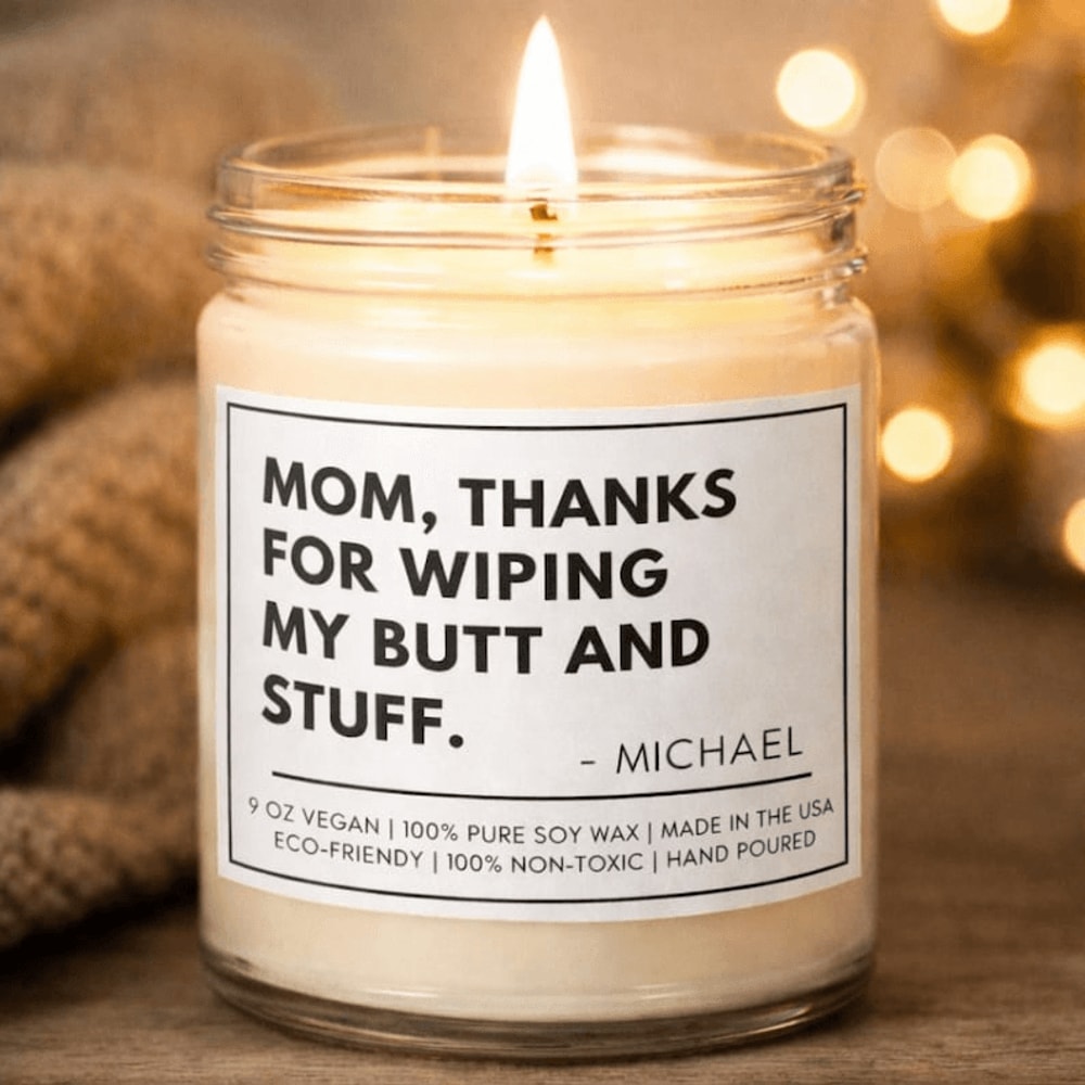 Funny Mom Candle Gift From Son Mothers Day Soy Candle Personalized Thank You Mom Candle Birthday Gi 0