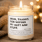 Funny Mom Candle Gift From Son Mothers Day Soy Candle Personalized Thank You Mom Candle Birthday Gi 0